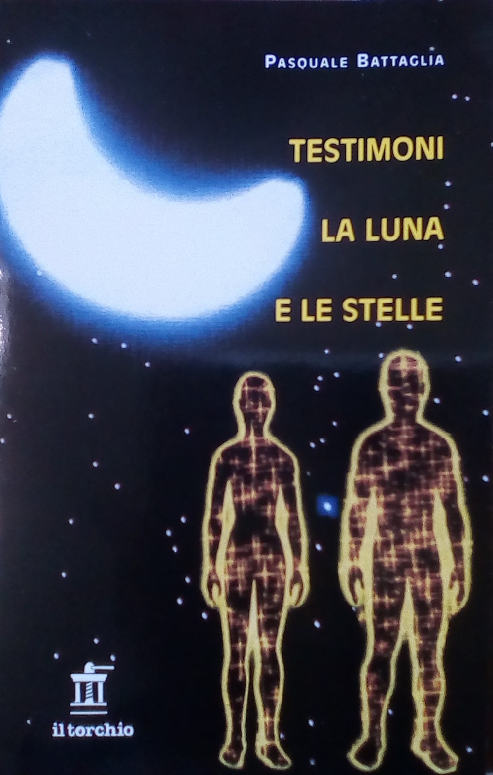 Testimoni la luna e le stelle