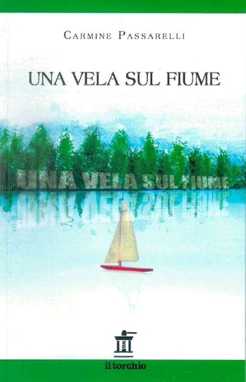 Una vela sul fiume