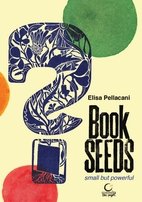 Book seeds. Small but powerful. Ediz. illustrata. Con CD Audio