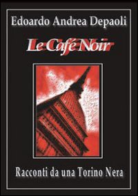 Le café noir