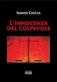 L'innocenza del colpevole