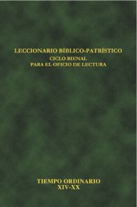 Leccionario bíblico-patrístico. Ciclo bienal para el oficio de lectura. Vol. 6: Tiempo ordinario XIV-XX