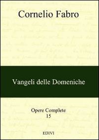 Opere complete. Vol. 15: Vangeli delle domeniche