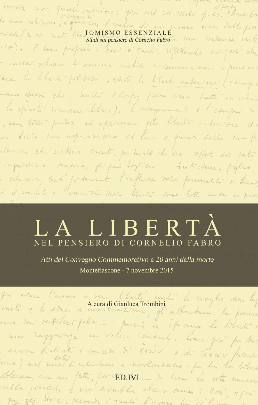 La libertà nel pensiero di Cornelio Fabro