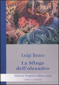 La sfinge dell'oleandro