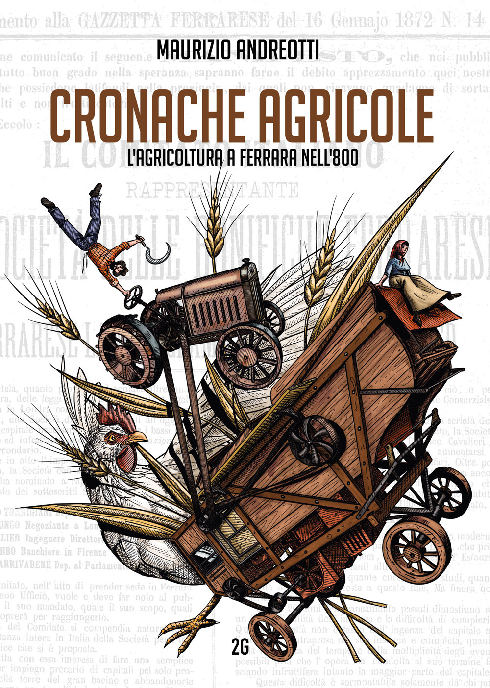 Cronache agricole. L'agricoltura a Ferrara nell'800