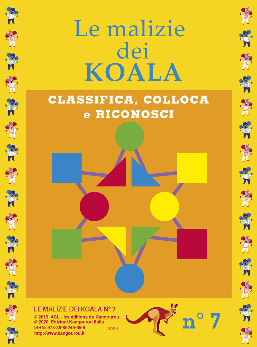 Le malizie dei koala. Nuova ediz.. Vol. 7: Classifica, colloca e riconosci