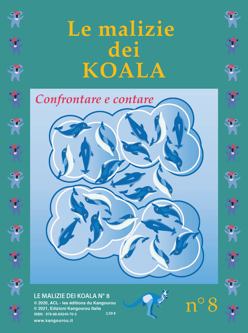 Le malizie dei koala. Vol. 8: Confrontare e contare