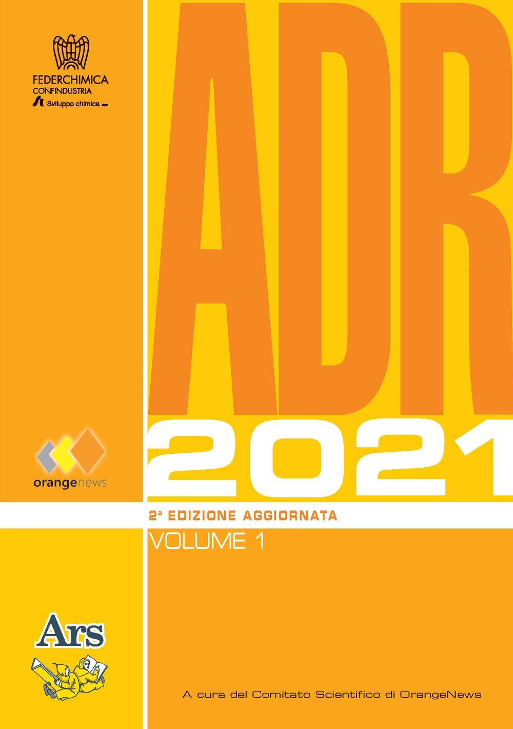 ADR 2021. Con Contenuto digitale (fornito elettronicamente)