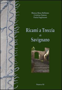 Ricami a treccia di Savignano