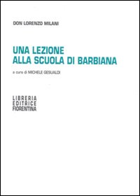 Una lezione alla scuola di Barbiana