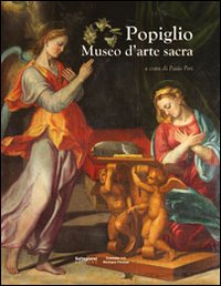 Popiglio Museo d'arte Sacra. Ediz. illustrata