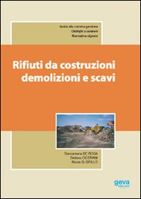 Rifiuti da costruzioni, demolizioni e scavi