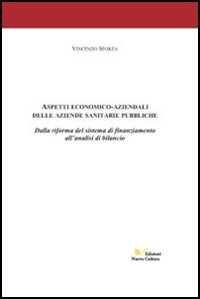 Aspetti economico aziendali delle aziende sanitarie pubbliche