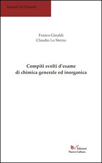 Compiti svolti d'esame di chimica generale ed inorganica