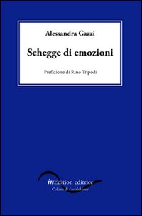 Schegge di emozioni