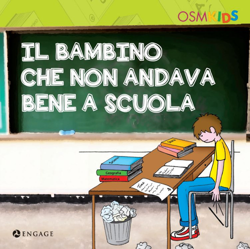 Il bambino che non andava bene a scuola