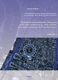 Elementi di un Costituendo Thesaurus utile alla conoscenza, alla tutela, alla conservazione dell'architettura. Vol. 2