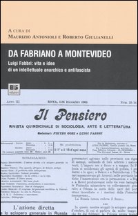 Da Fabriano a Montevideo. Luigi Fabbri: vita e idee di un intellettuale anarchico e antifascista