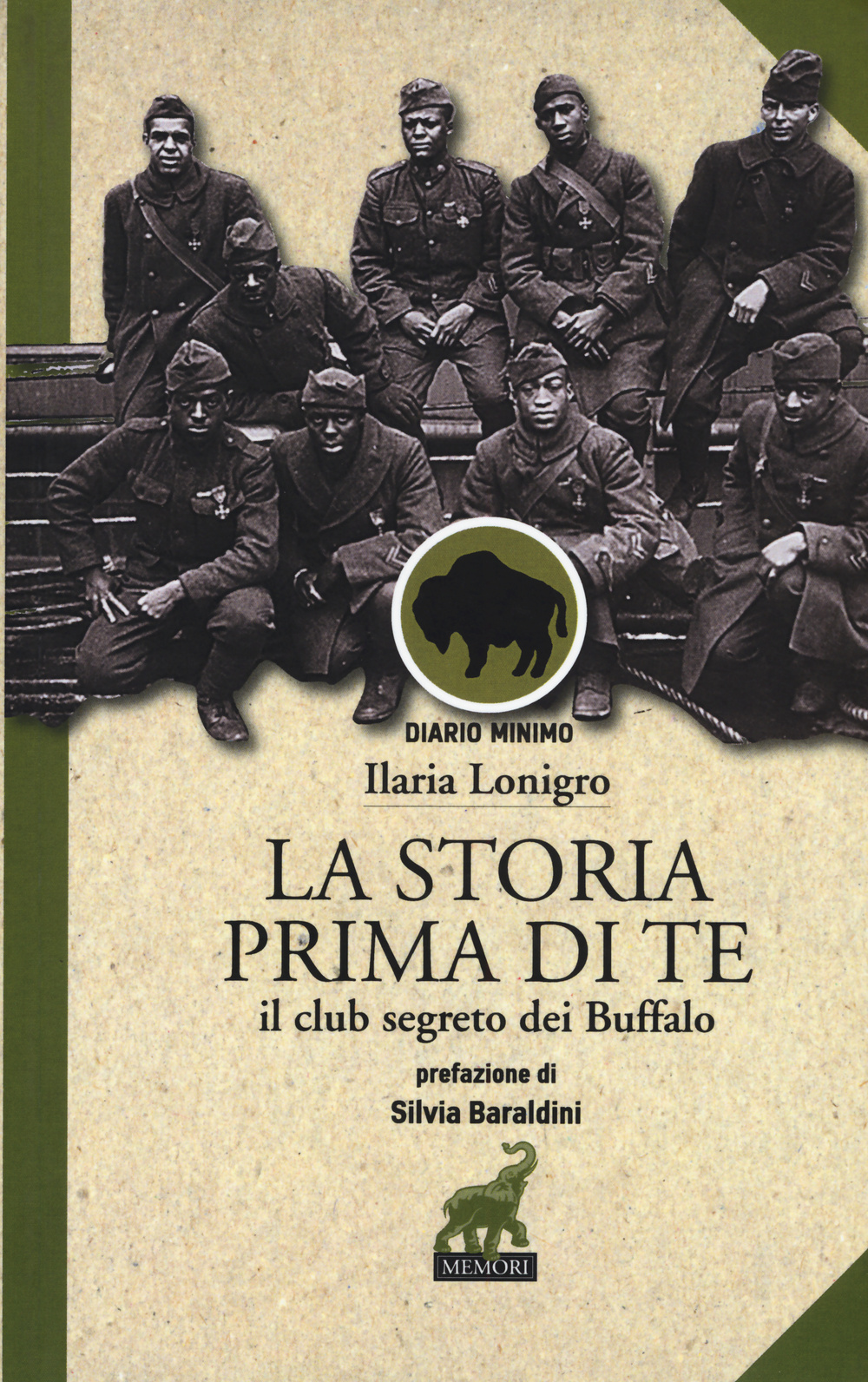 La Storia prima di te. Il club segreto dei Buffalo