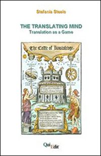 The translating mind (Translation as a game)