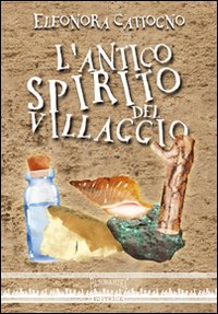 L'antico spirito del villaggio