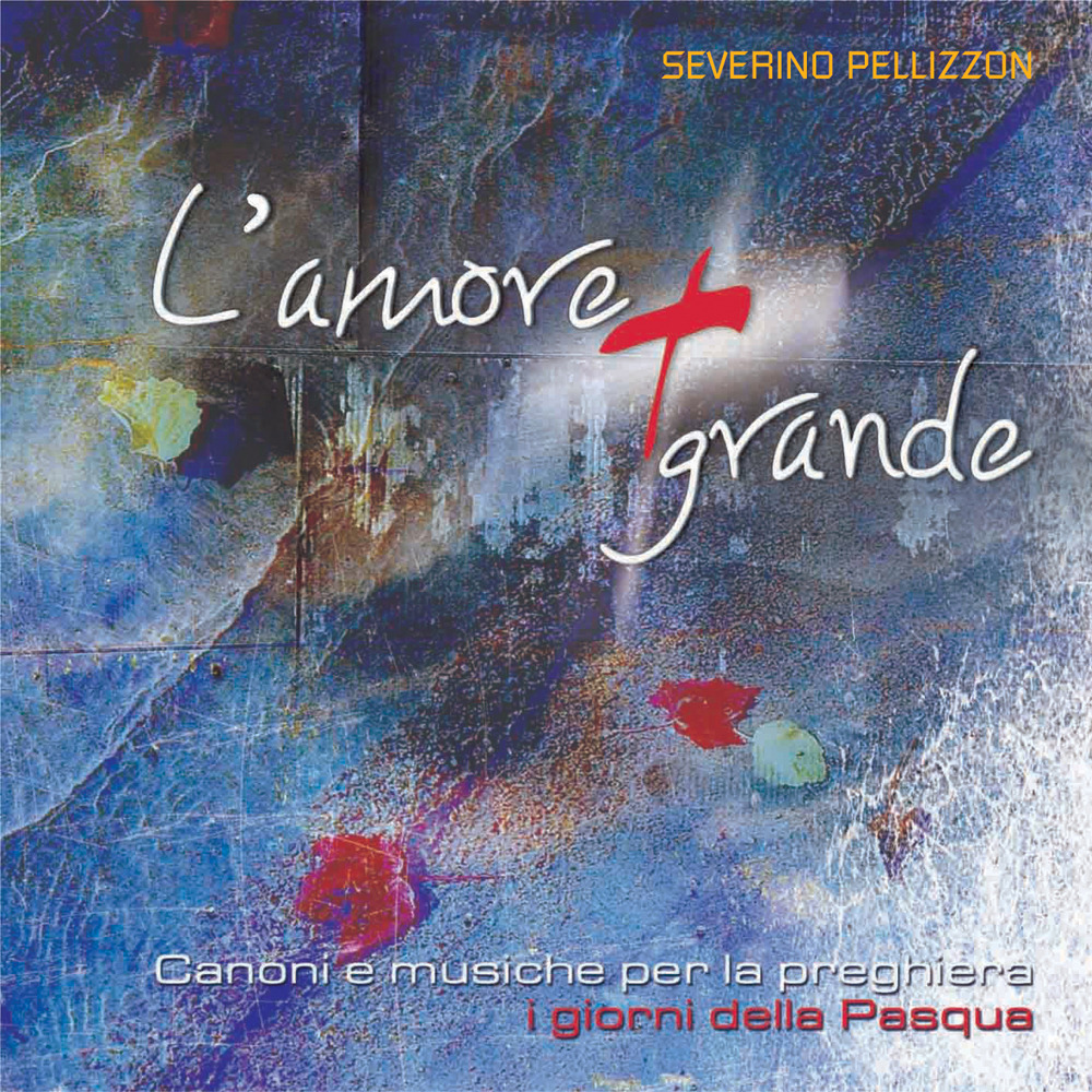 L'amore più grande. Canoni e musiche per la preghiera. I giorni di Pasqua. Con CD Audio