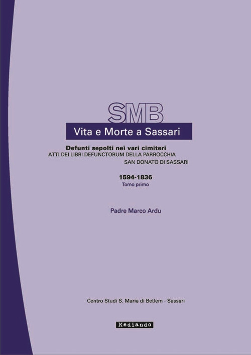 Atti dei libri defunctorum della parrocchia di S. Donato (1594-1836). Vol. 9