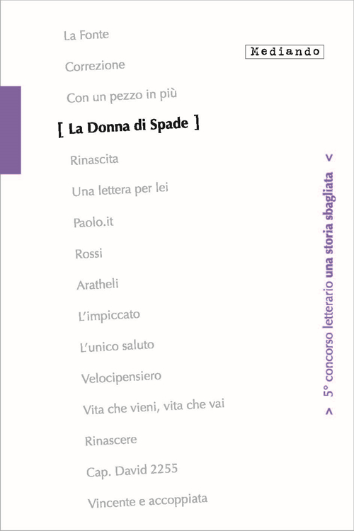 La donna di spade. 5° concorso letterario. Con e-book