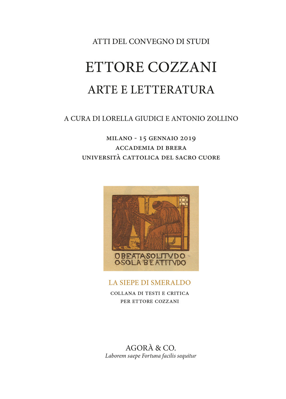 Ettore Cozzani. Arte e letteratura. Atti del Convegno di studi (Milano, 15 gennaio 2019)