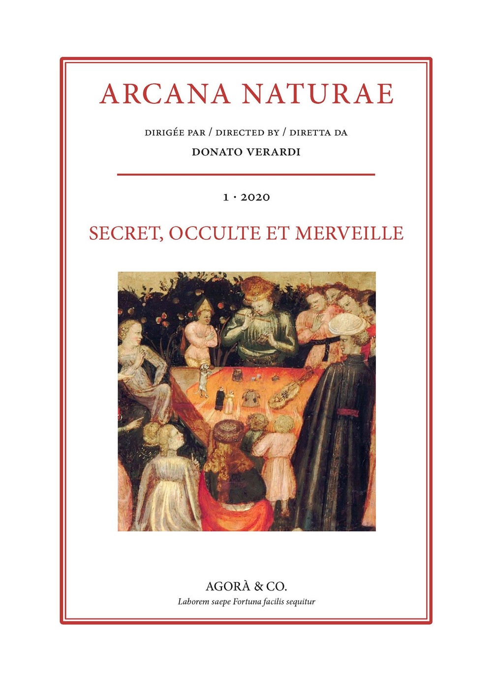 Arcana Naturae. Secret, occulte et merveille (2020). Vol. 1: Secret, occulte et merveille