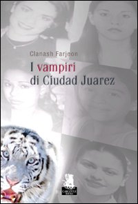 I vampiri di Ciudad Juarez