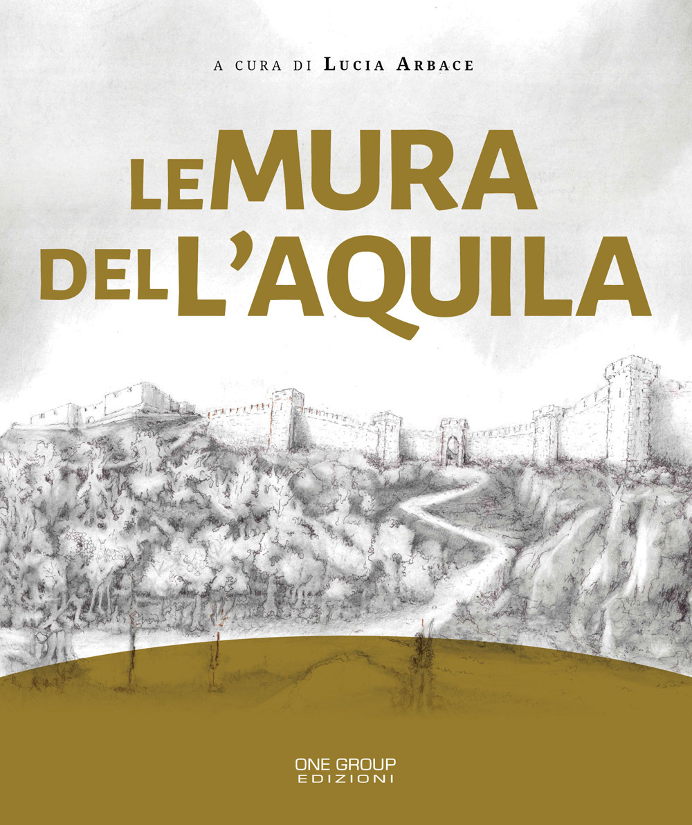 Le mura delL'Aquila