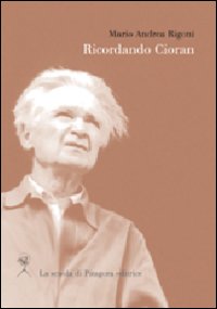 Ricordando Cioran