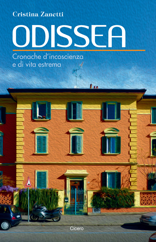 Odissea. Cronache d'incoscienza e di vita estrema