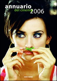 Annuario del cinema: stagione 2005-2006