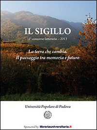 Il sigillo. 1° concorso letterario