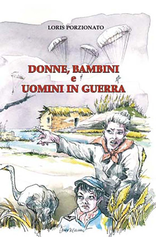 Donne, bambini e uomini in guerra