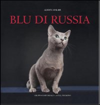Blu di Russia. Ediz. illustrata