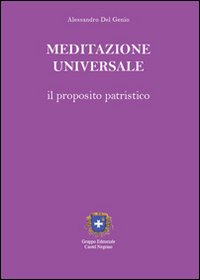 Meditazione universale. Il proposito patristico