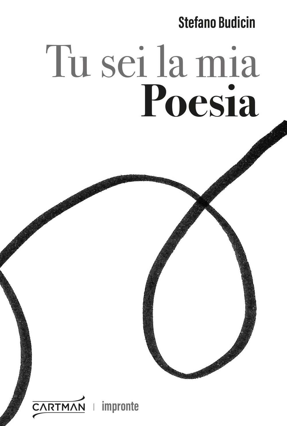 Tu sei la mia Poesia