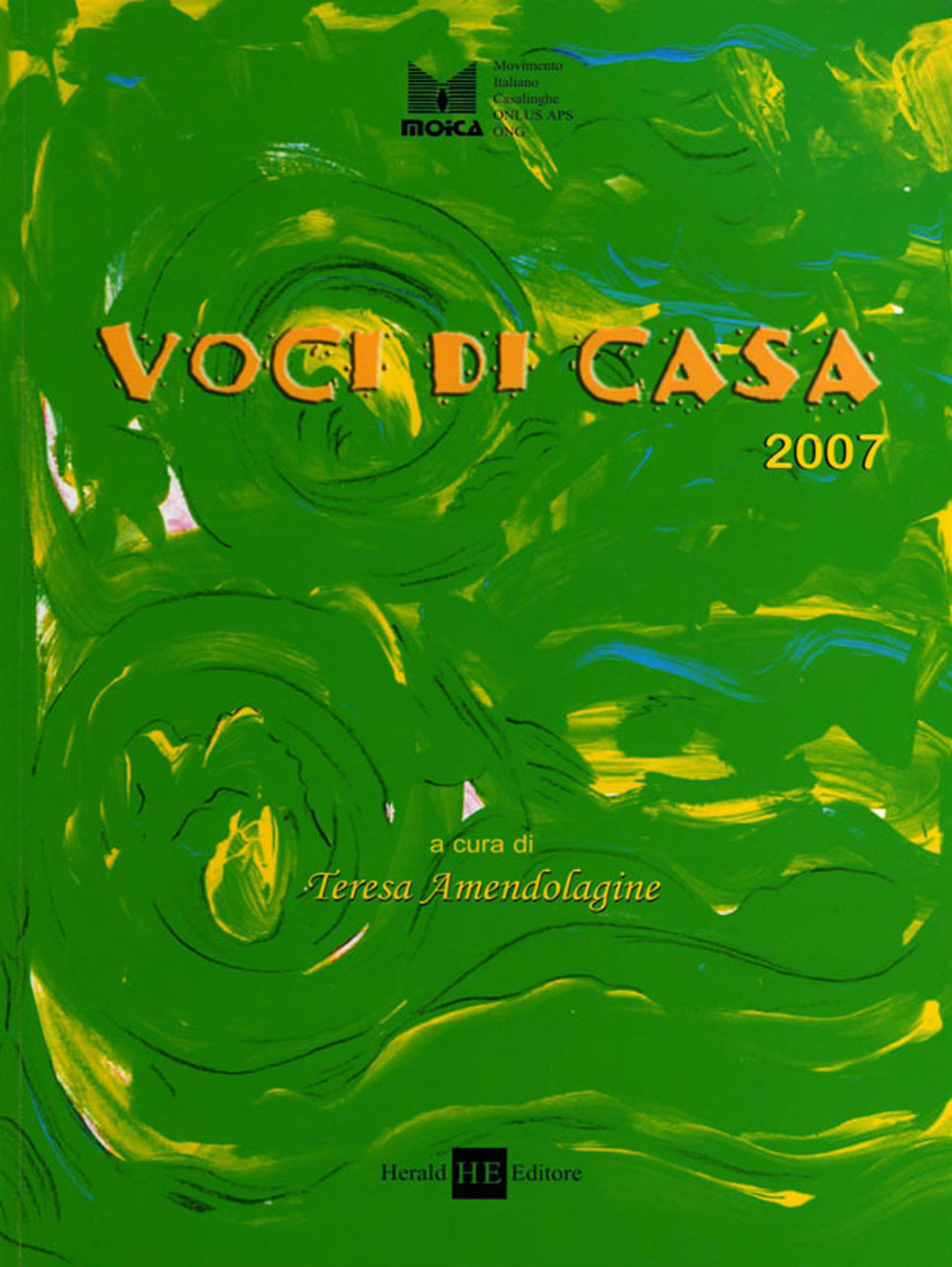 Voci di casa 2007