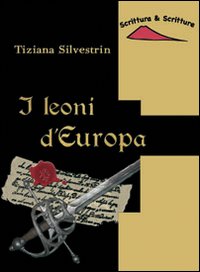 I leoni d'Europa