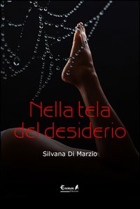 Nella tela del desiderio