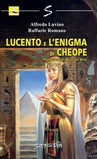 Lucento e l'enigma di Cheope