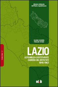 Lazio. Assemblea Costituente, Camera dei deputati (1946-1963)