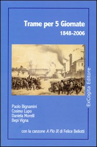 Trame per 5 giornate 1848-2006