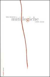 Miti logiche 1999-2006