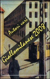 Giallomilanese 2008