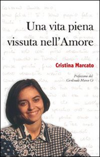 Una vita piena vissuta nell'amore